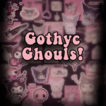 “Gothyc Ghouls!”