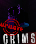 THE CRIMS (UPDATE!)