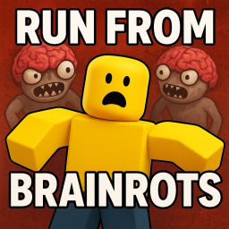 Run From Brainrots