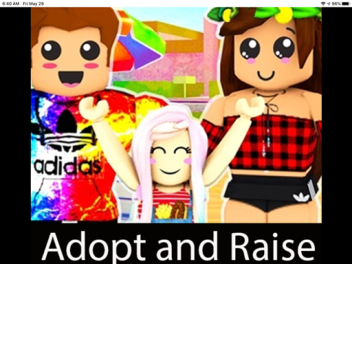 Adopt and raise a baby