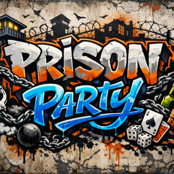  [EVENT] Prison Party