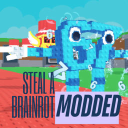 Steal a Brainrot (MODDED)