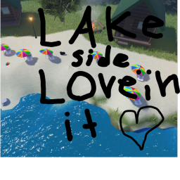 Lake side Love'in it (UPDATE 1)