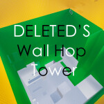 DELETED'S Wall Hop Tower