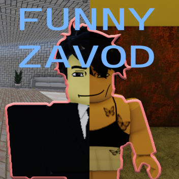 FUNNY ZAVOD [DEMO]