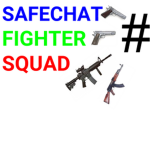 SAFECHAT FIGHTER SQUAD!