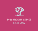 Mushroom gamez!