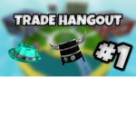 Trade Hangout™