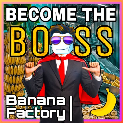 Banana Factory Tycoon