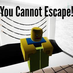 You cannot escape!