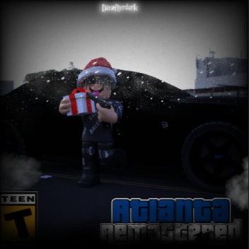 ATLANTA REMASTERED [🎄]