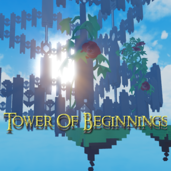 Tower Of Beginnings