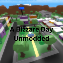 A Bizzare Day Unmodded