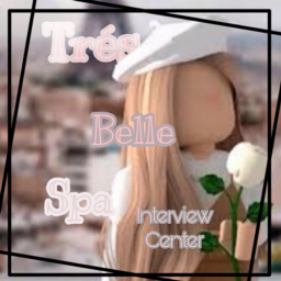 Trés Belle Spa interview center