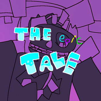The EPIC Tales [EPIC4!!]