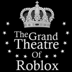 The Grand Theater Of Roblox