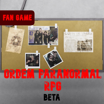Ordem Paranormal RPG: Fan game
