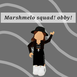 #marshmelo squad! Obby!
