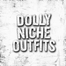 [NEW!] Dolly / niche outfits