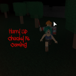 Hurry Up Chucky Is Coming