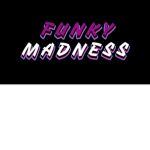 Funky Madness Dev Team