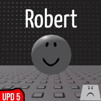 robert: the game 2.0 [UPD 5]
