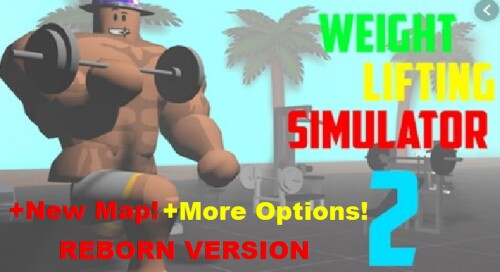 Weight Lifting Simulator: Reborn