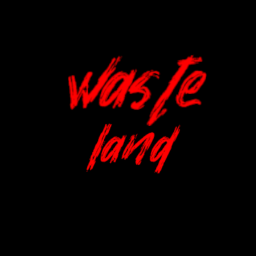 Wasteland
