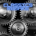 Classics Remake