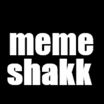 the meme shakk