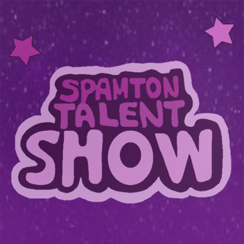 Spamton's Got Talent