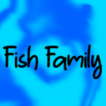 The Friendliest Fish Family