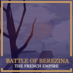 Conquest of the Berezina | TFE