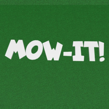 Mow-IT!