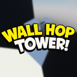 Wall Hop Tower!