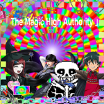 ~The Magic High Authority~