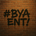 #BYA ENT!
