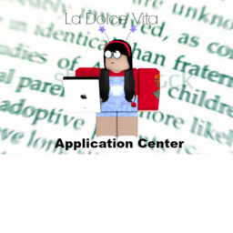 La Dolce Vita || Applications