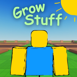 Grow Stuff [ALPHA]