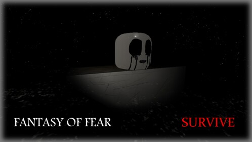 Fantasy Of Fear [BETA]