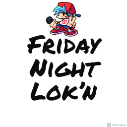 Friday Night Lok'n