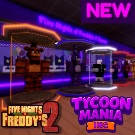FNAF2 Tycoon 🐻 (New/Movie2) official Roblox game thumbnail
