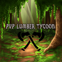 PVP Lumber TYCOON Update!!