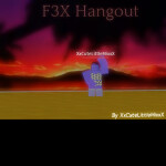 F3X Hangout