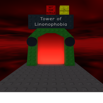 Tower of Linonophobia
