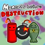 Moments Before Destruction UGC Group Thumbnail