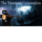The Titanium Corporation