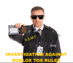Roblox Secret Moderation Team [we aren't real]