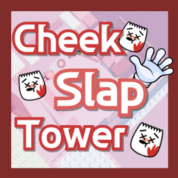 Cheek Slap Tower