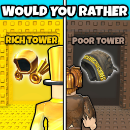 Would You Rather: Rich or Poor Tower!